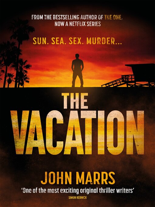 Title details for The Vacation by John Marrs - Wait list